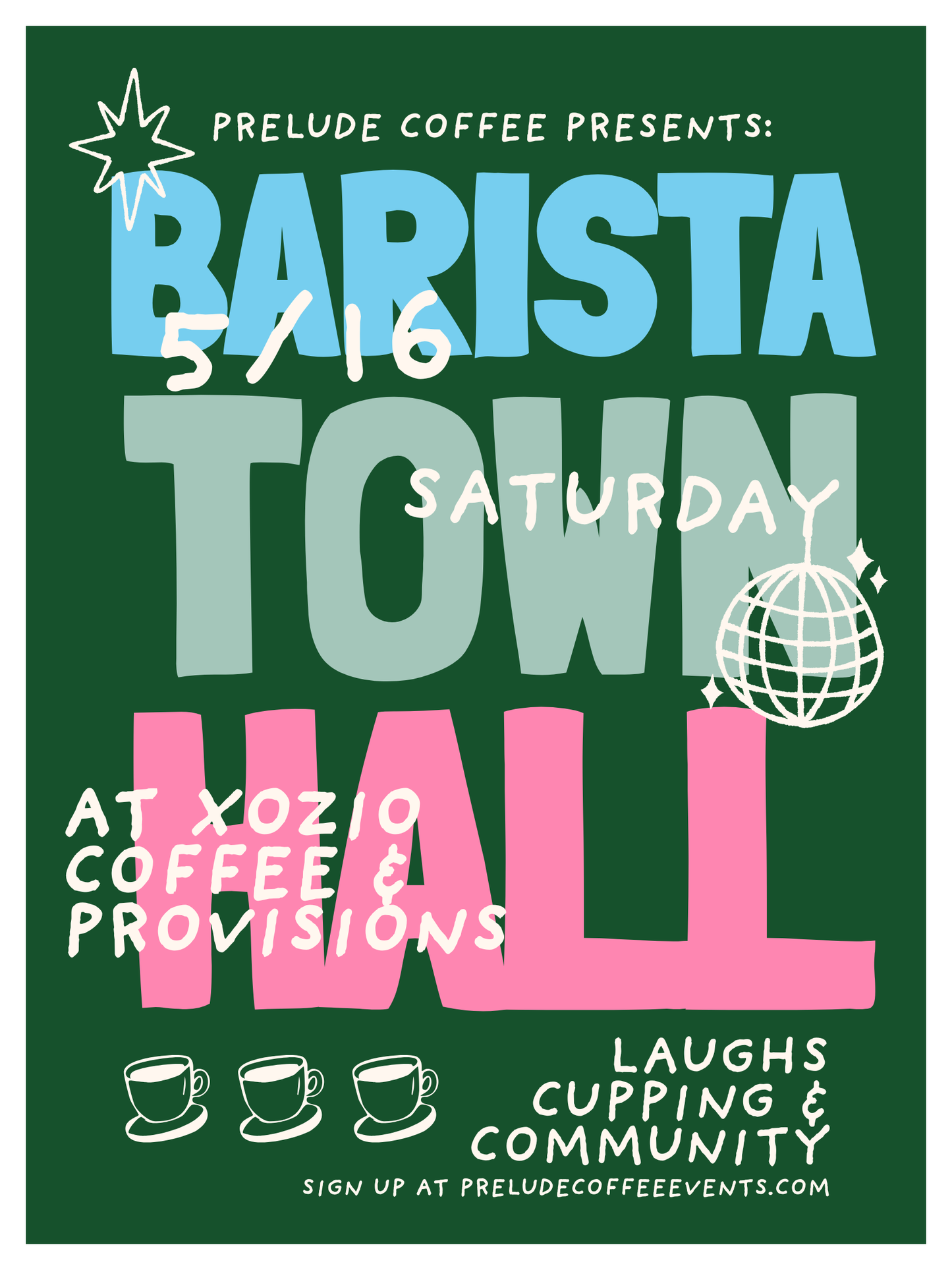 Barista Town Hall 5/16